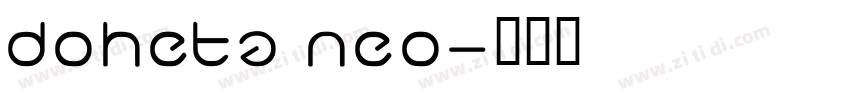 Doheta neo字体转换
